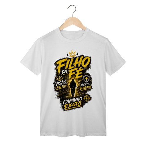 Camisa Filho da Fé Caminho Exato Unissex 100% Algodão