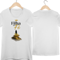 Camisa Filha Da Fé Feminina 100% Algodão
