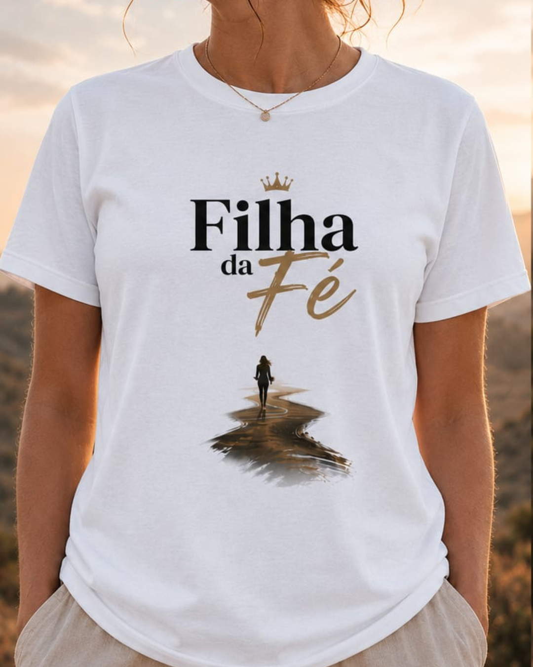 Camisa Filha Da Fé Feminina 100% Algodão