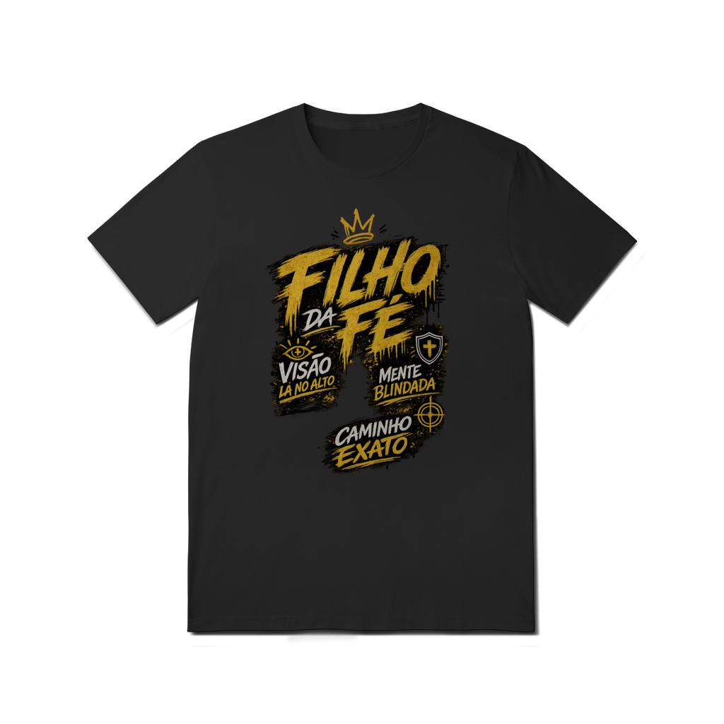 Camisa Filho da Fé Streetwear 100% Algodão