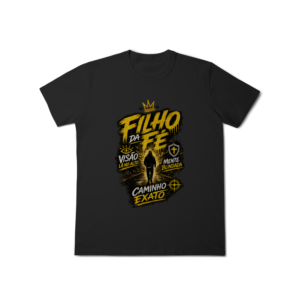Camisa Filho da Fé Caminho Exato Unissex 100% Algodão