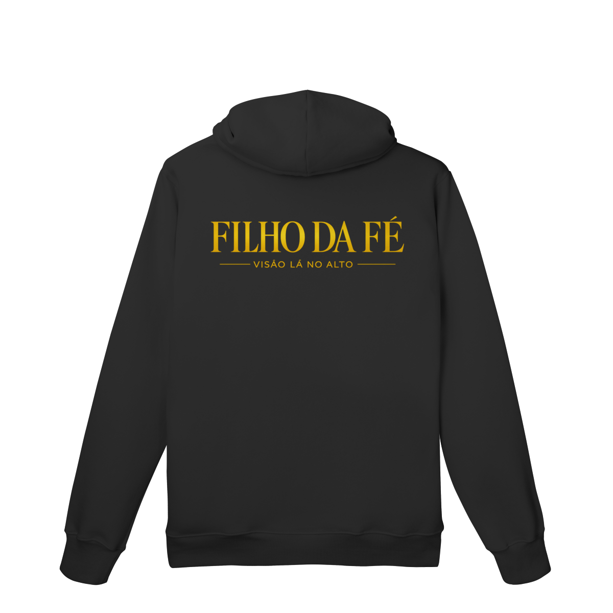 Moletom Filho da Fé Unissex
